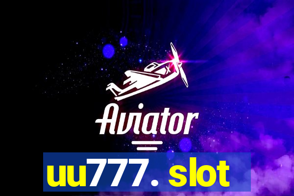 uu777. slot